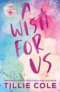 E-Book (epub) A Wish For Us von Tillie Cole
