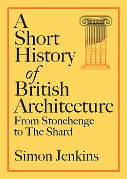 E-Book (epub) A Short History of British Architecture von Simon Jenkins