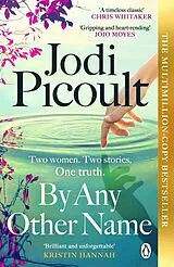 Kartonierter Einband By Any Other Name von Jodi Picoult