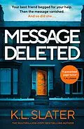 E-Book (epub) Message Deleted von K. L. Slater