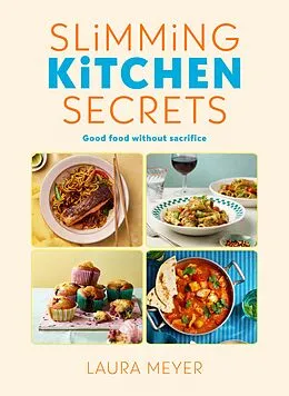 E-Book (epub) Slimming Kitchen Secrets von Laura Meyer
