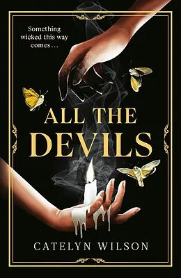 E-Book (epub) All The Devils von Catelyn Wilson
