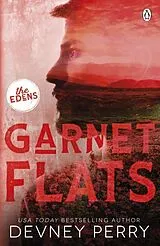 Kartonierter Einband (Kt) Garnet Flats von Devney Perry