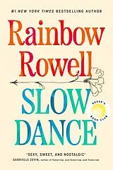 Kartonierter Einband Slow Dance von Rainbow Rowell