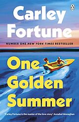 Kartonierter Einband One Golden Summer von Carley Fortune