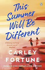 Couverture cartonnée This Summer Will Be Different de Carley Fortune