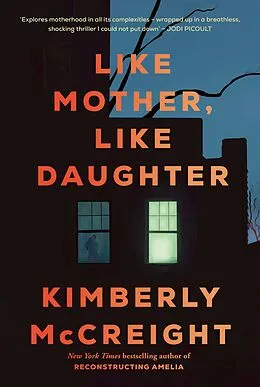 E-Book (epub) Like Mother, Like Daughter von Kimberly Mccreight