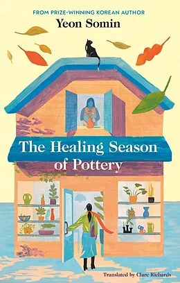 E-Book (epub) The Healing Season of Pottery von Yeon Somin