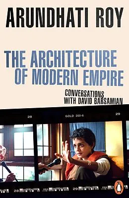 E-Book (epub) The Architecture of Modern Empire von Arundhati Roy