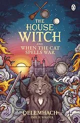 Kartonierter Einband The House Witch and When The Cat Spells War von Emilie Nikota