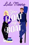E-Book (epub) You Float My Boat von Lulu Moore