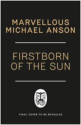 E-Book (epub) Firstborn of the Sun von Marvellous Michael Anson