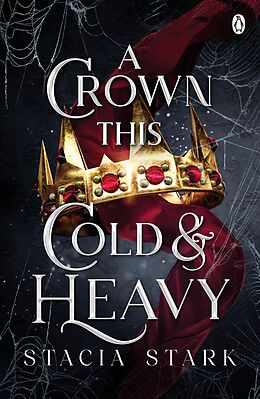 eBook (epub) A Crown This Cold and Heavy de Stacia Stark