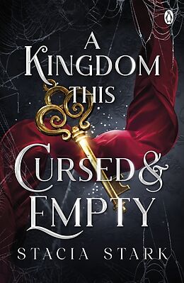 Couverture cartonnée A Kingdom This Cursed and Empty de Stacia Stark