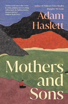 E-Book (epub) Mothers and Sons von Adam Haslett