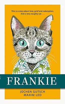 E-Book (epub) Frankie von J. M. Gutsch, Maxim Leo