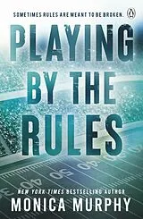 Kartonierter Einband Playing By The Rules von Monica Murphy