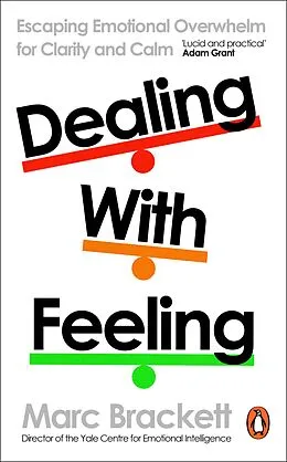 E-Book (epub) Dealing with Feeling von Marc Brackett