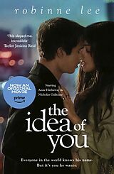 Kartonierter Einband The Idea of You. Film Tie-In von Robinne Lee