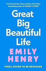 E-Book (epub) Great Big Beautiful Life von Emily Henry