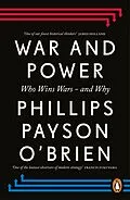E-Book (epub) War and Power von Phillips Payson O'Brien