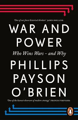 E-Book (epub) War and Power von Phillips Payson O'Brien