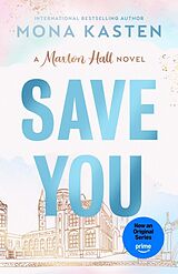 Kartonierter Einband Save You von Mona Kasten