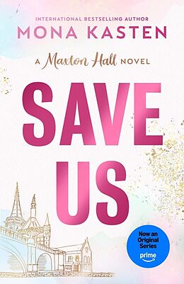 Kartonierter Einband Save Us von Mona Kasten