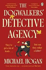 Kartonierter Einband The Dogwalkers' Detective Agency von Michael Hogan