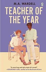 Kartonierter Einband Teacher of the Year von M.A. Wardell