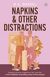 Kartonierter Einband Napkins and Other Distractions von M. A. Wardell