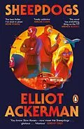 E-Book (epub) Sheepdogs von Elliot Ackerman