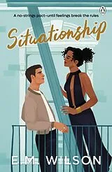 Kartonierter Einband Situationship von E. M. Wilson
