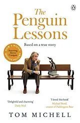 Kartonierter Einband The Penguin Lessons. Film Tie-In von Tom Michell
