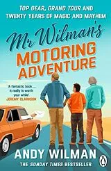 Kartonierter Einband Mr Wilmans Motoring Adventure von Andy Wilman