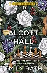 Kartonierter Einband Alcott Hall von Emily Rath