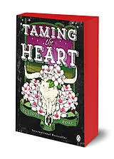 Kartonierter Einband Taming The Heart von Elliott Rose