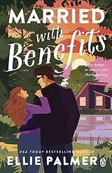 Kartonierter Einband Married With Benefits von Ellie Palmer