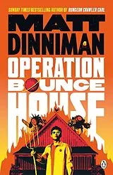 Kartonierter Einband Operation Bounce House von Matt Dinniman