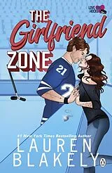 Kartonierter Einband The Girlfriend Zone von Lauren Blakely