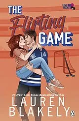 Kartonierter Einband The Flirting Game von Lauren Blakely