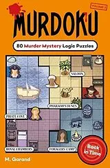 Kartonierter Einband Murdoku Volume 2: Back In Time von M. Garand