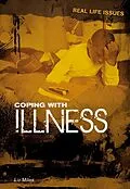 E-Book (pdf) Coping with Illness von Liz Miles