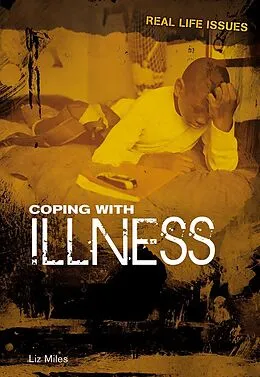 E-Book (pdf) Coping with Illness von Liz Miles