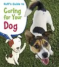 E-Book (pdf) Ruff's Guide to Caring for Your Dog von Anita Ganeri