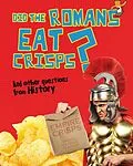 E-Book (pdf) Did the Romans Eat Crisps? von Paul Mason