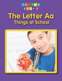 E-Book (pdf) Letter Aa: Things at School von Mary Lindeen