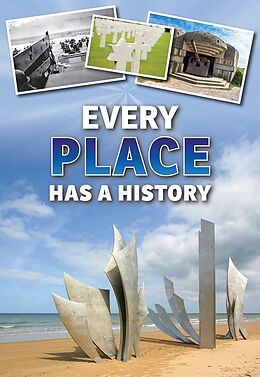 E-Book (pdf) Every Place Has a History von Andrew Langley