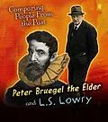 E-Book (pdf) Pieter Bruegel the Elder and L.S. Lowry von Nick Hunter
