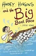 E-Book (epub) Hooey Higgins and the Big Boat Race von Steve Voake